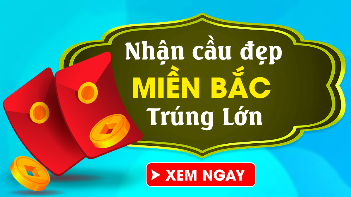 Dự đoán XSMB 12/8 - Soi Cầu Miền Bắc 12/8/2024 Thứ 2 Chính Xác