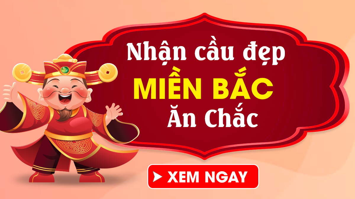 Dự đoán XSMB 10/8 - Soi Cầu Miền Bắc 10/8/2024 Thứ 7 Chính Xác