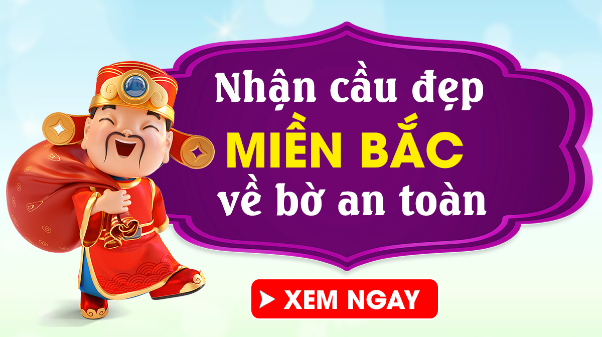 Dự đoán XSMB 11/8 - Soi Cầu Miền Bắc 11/8/2024 Chủ Nhật Chính Xác