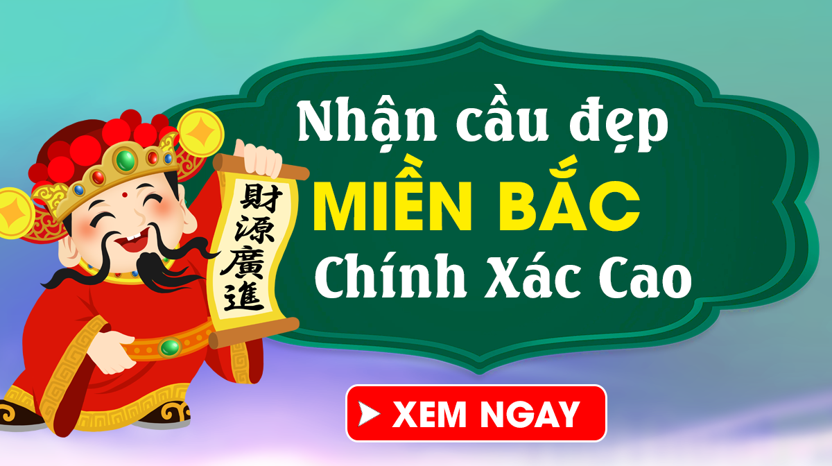 Dự đoán XSMB 15/8 - Soi Cầu Miền Bắc 15/8/2024 Thứ 5 Chính Xác